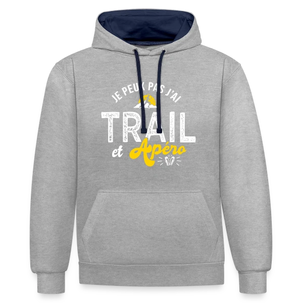 Je Peux Pas, J'ai Trail et Apéro Run Ultra Trail sur Sweat à capuche contrasté