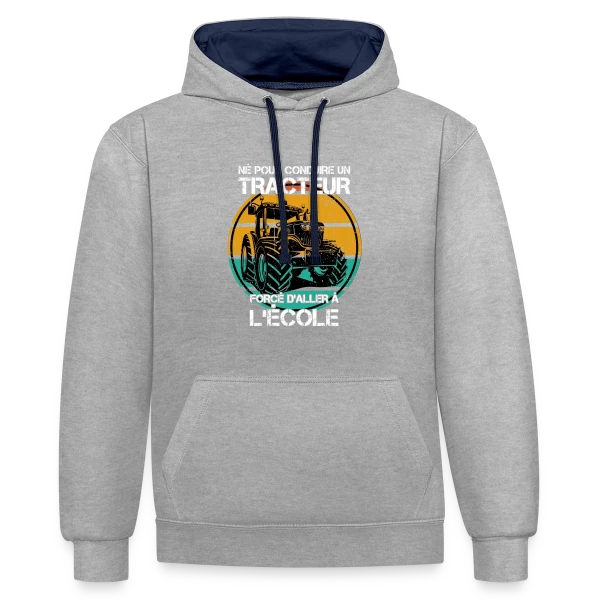 Né pour le Tracteur: Humour Agricole sur Sweat à capuche contrasté