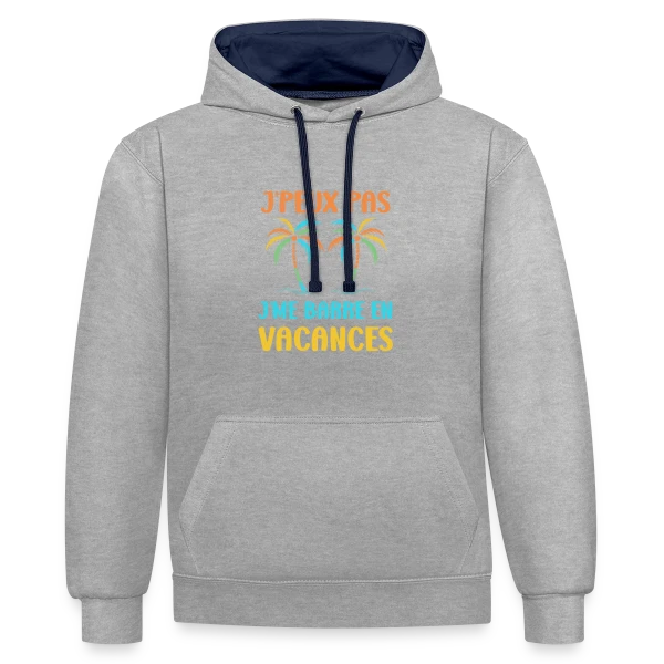 J'peux Pas, Vacances ! sur Sweat à capuche contrasté
