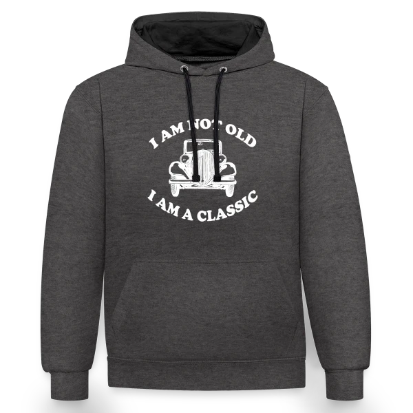 Je Suis Un Classique Humour sur Sweat à capuche contrasté