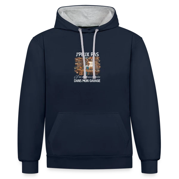 Humour Bricoleur - J'peux Pas J'ai Garage sur Sweat à capuche contrasté