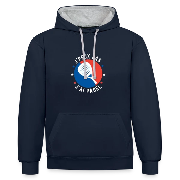 J'Peux Pas, J'ai Padel : Humour de Padeliste sur Sweat à capuche contrasté