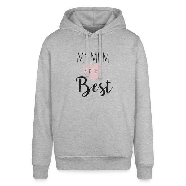 Ma Maman est la Meilleure : T-shirt Adorable sur Sweat à capuche SOUNDER Stanley/Stella Unisexe