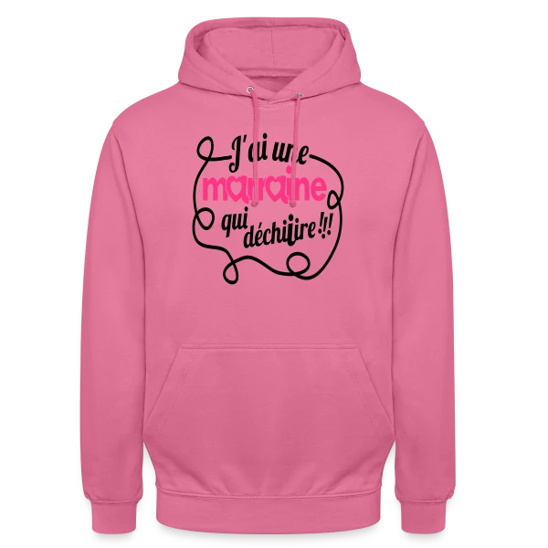 Marraine qui déchire ! sur Sweat-shirt à capuche unisexe