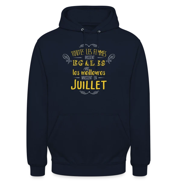 Reine de Juillet : Les Légendes Naissent en Été sur Sweat-shirt à capuche unisexe