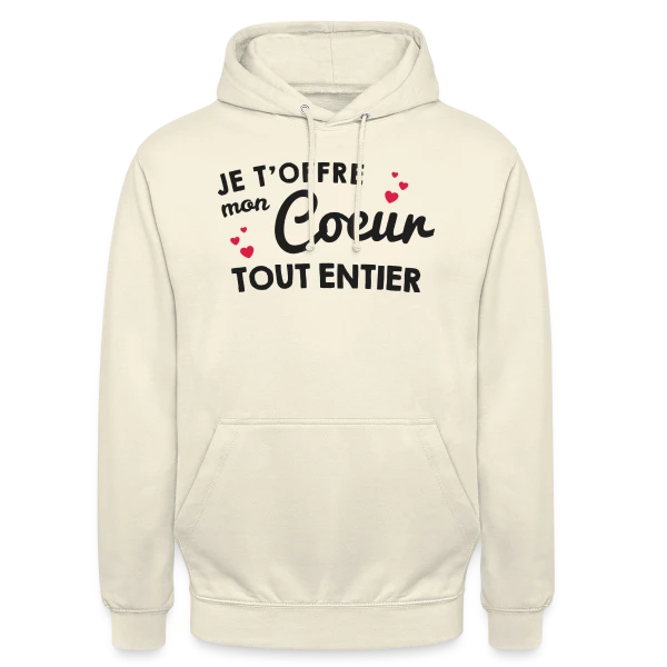 Déclaration d'Amour - Mon Cœur Tout Entier sur Sweat-shirt à capuche unisexe