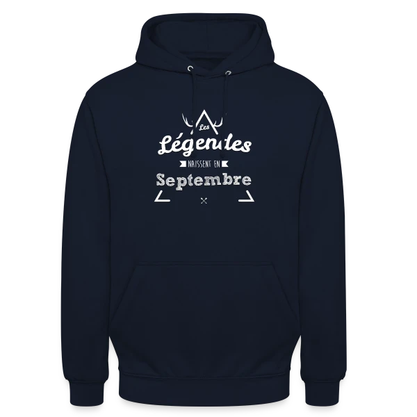 Anniversaire : Légende Née en Septembre sur Sweat-shirt à capuche unisexe