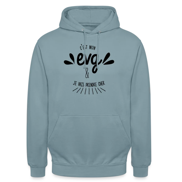 C'est Mon EVG Humour sur Sweat-shirt à capuche unisexe