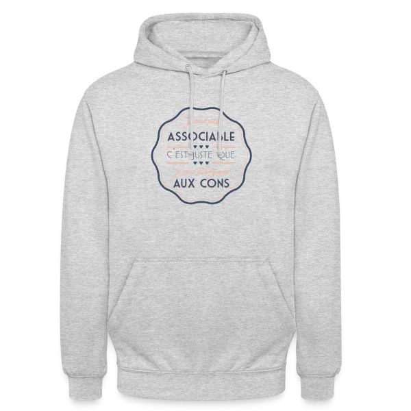 Sociable ? Non, Merci ! sur Sweat-shirt à capuche unisexe