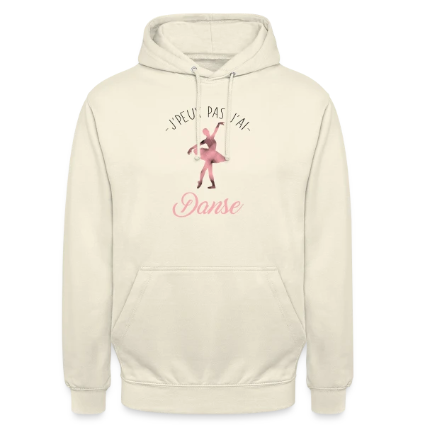 J'peux pas j'ai Danse sur Sweat-shirt à capuche unisexe
