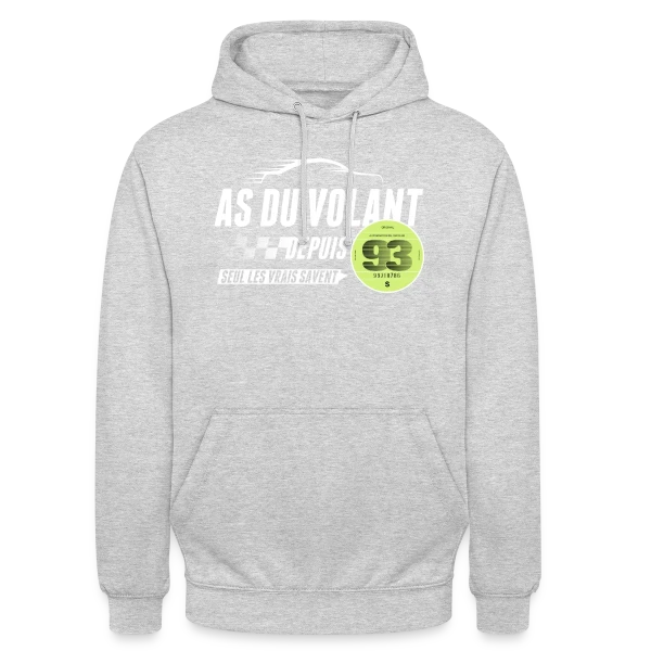 L'As du Volant du 93 sur Sweat-shirt à capuche unisexe