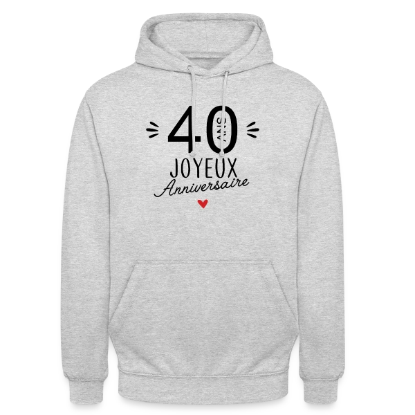 Anniversaire 40 Ans : La Fête Commence ! sur Sweat-shirt à capuche unisexe
