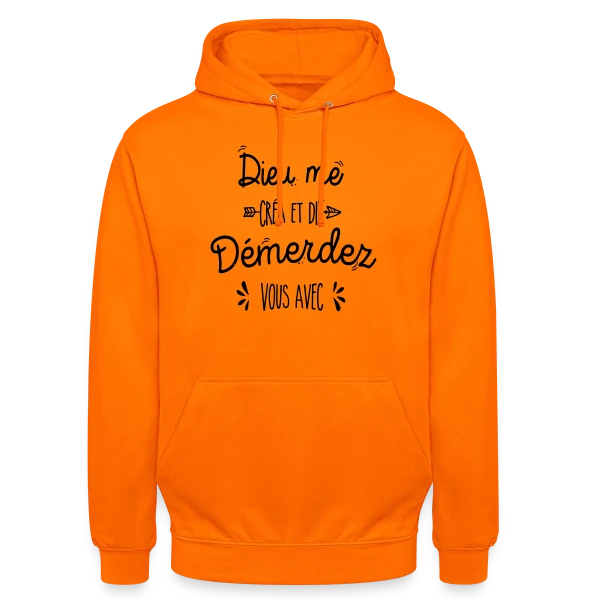 Démerdez-vous ! sur Sweat-shirt à capuche unisexe