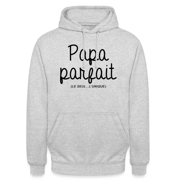 Papa Parfait sur Sweat-shirt à capuche unisexe