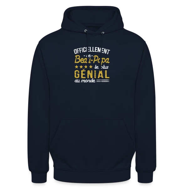 "Officiellement le Beau Papa le Plus Incroyable" - Idée Cadeau sur Sweat-shirt à capuche unisexe