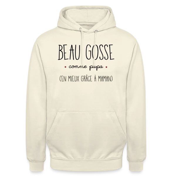 Beau Gosse Comme Papa sur Sweat-shirt à capuche unisexe