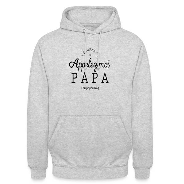 'Moi, c'est Papa Maintenant !' - Annonce Naissance sur Sweat-shirt à capuche unisexe