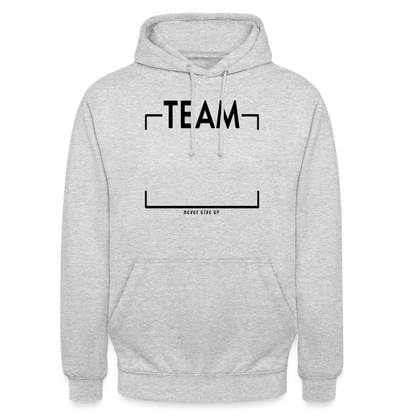 Personnalisé 'Never Give Up' - Votre Équipe au Sommet sur Sweat-shirt à capuche unisexe