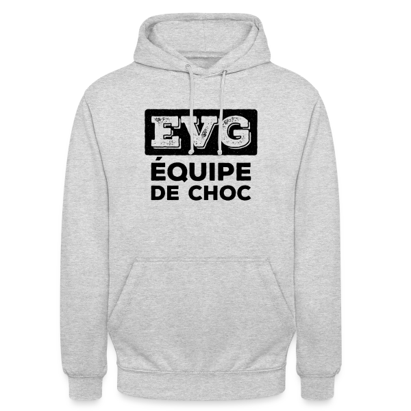 EVG L'Équipe de Choc : Ambiance Explosive ! sur Sweat-shirt à capuche unisexe