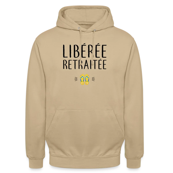 'Libérée Retraitée' - L'Humour pour Célébrer Sa Nouvelle Vie sur Sweat-shirt à capuche unisexe