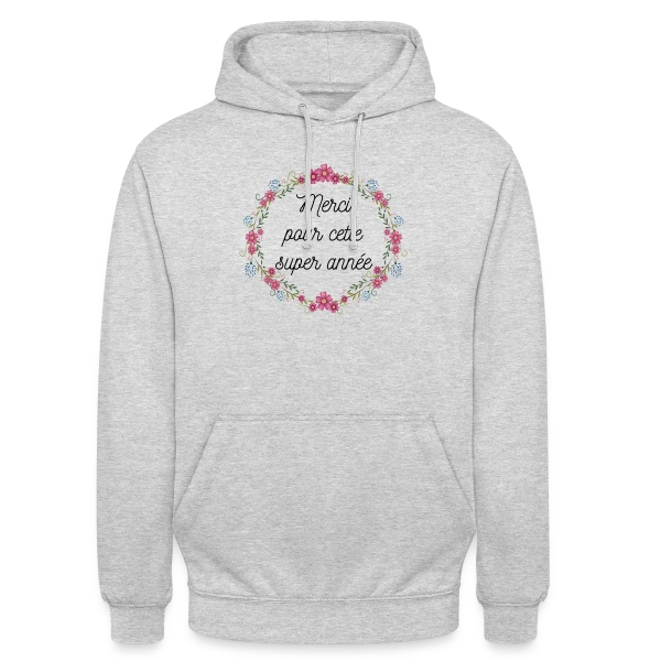 Merci pour cette Année Incroyable sur Sweat-shirt à capuche unisexe
