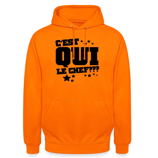 Le Chef, C'est Moi ! Humour et Autorité sur Sweat-shirt à capuche unisexe
