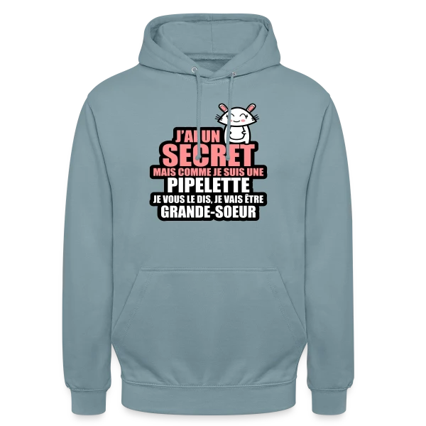 Annonce Grossesse : J'ai Un Secret, Je Vais Être Grande-Sœur sur Sweat-shirt à capuche unisexe