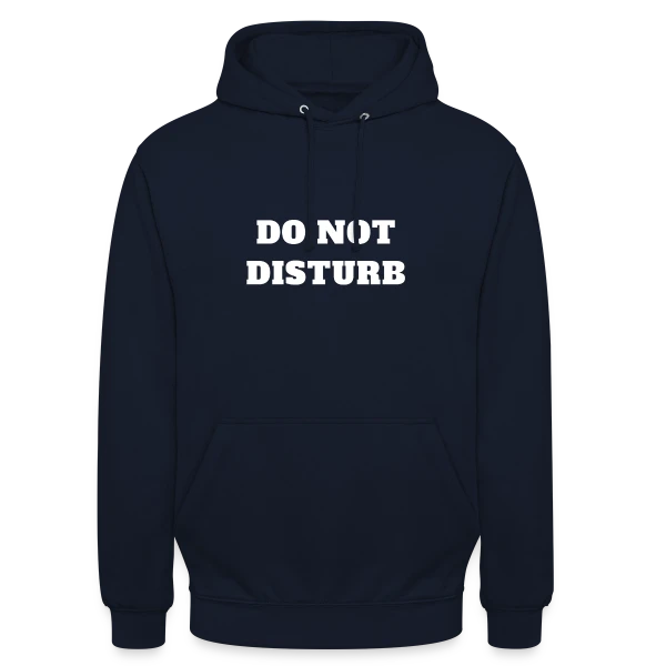 Ne Pas Déranger Amusant sur Sweat-shirt à capuche unisexe