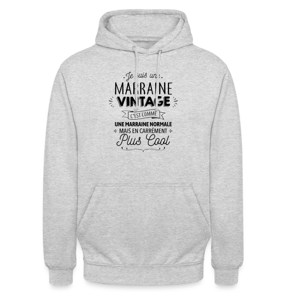 Marraine Vintage : Carrément Plus Cool sur Sweat-shirt à capuche unisexe