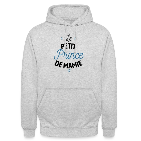 Mon Petit Prince de Mamie sur Sweat-shirt à capuche unisexe