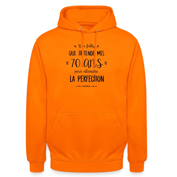 70 Ans : L'Âge d'Or de la Perfection sur Sweat-shirt à capuche unisexe