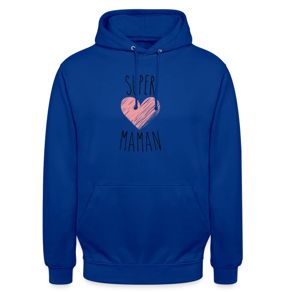 Super Maman : Le T-shirt Indispensable pour votre Héroïne sur Sweat-shirt à capuche unisexe