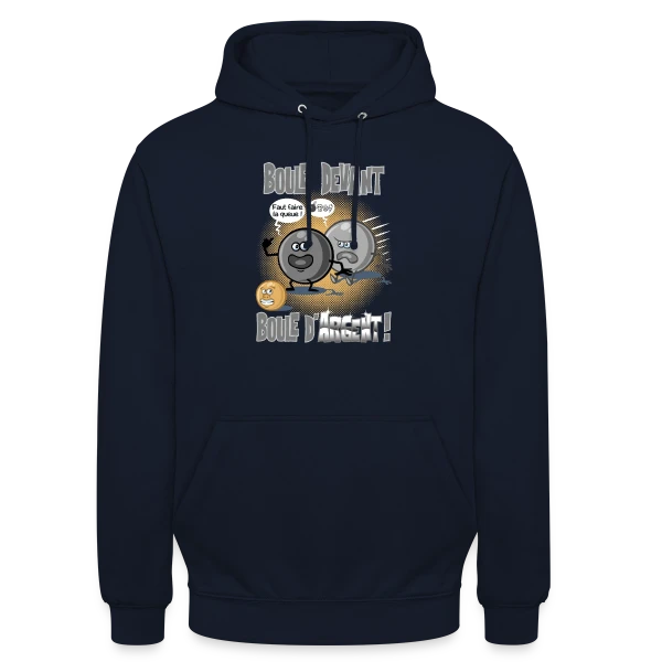 Boule devant boule d'argent - Pétanque sur Sweat-shirt à capuche unisexe