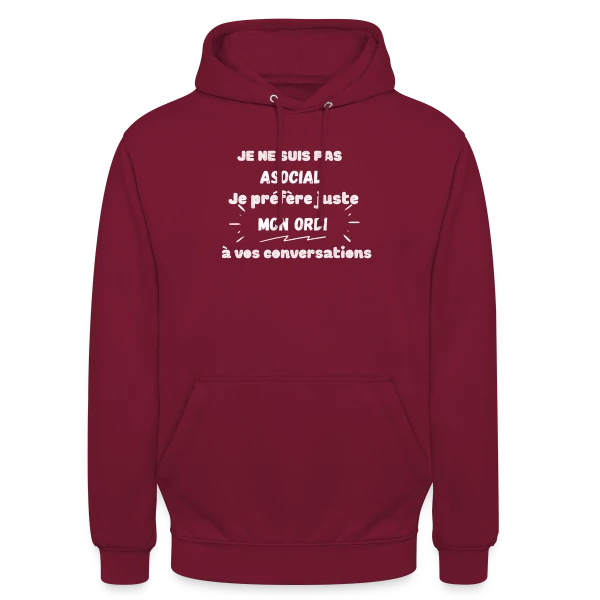 Pas Asocial, Juste Fan de Mon Ordi : Humour Geek sur Sweat-shirt à capuche unisexe