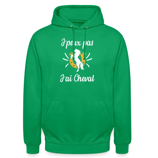 J'peux Pas, J'ai Cheval ! - Humour Équestre sur Sweat-shirt à capuche unisexe