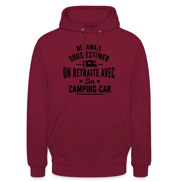 Ne Jamais Sous-Estimer un Retraité en Camping-Car sur Sweat-shirt à capuche unisexe