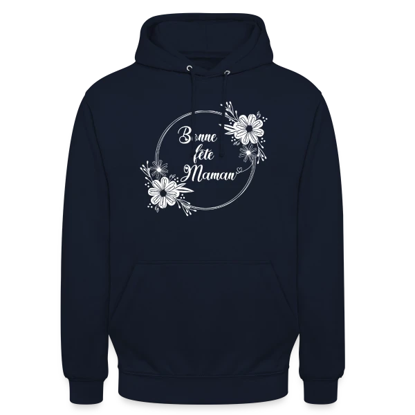 Bonne Fête Maman - Cadeau Tendresse sur Sweat-shirt à capuche unisexe