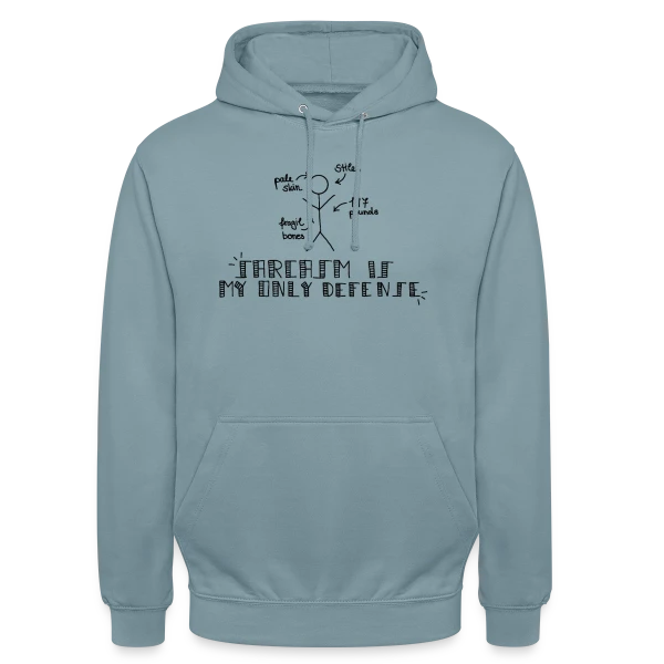 Sarcasme Ma Seule Défense sur Sweat-shirt à capuche unisexe