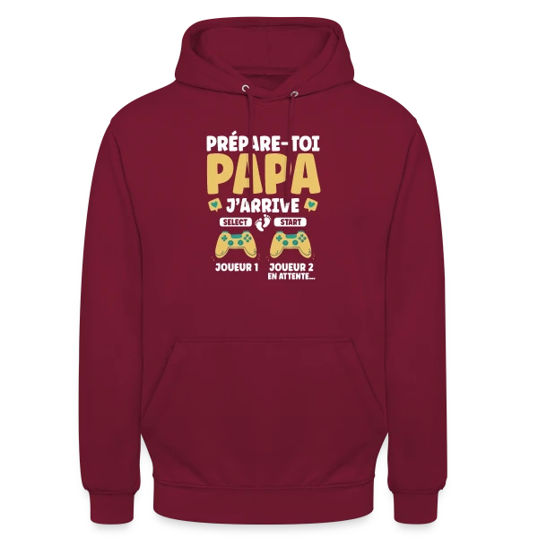 Prépare-toi Papa J'arrive : T-shirt Annonce Grossesse Gamer sur Sweat-shirt à capuche unisexe