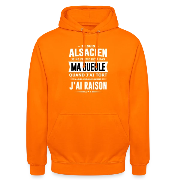 Alsacien Je Ferme Pas Ma Gueule sur Sweat-shirt à capuche unisexe