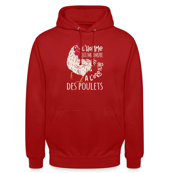 L'Homme Qui Murmure à l'Oreille des Poulets sur Sweat-shirt à capuche unisexe