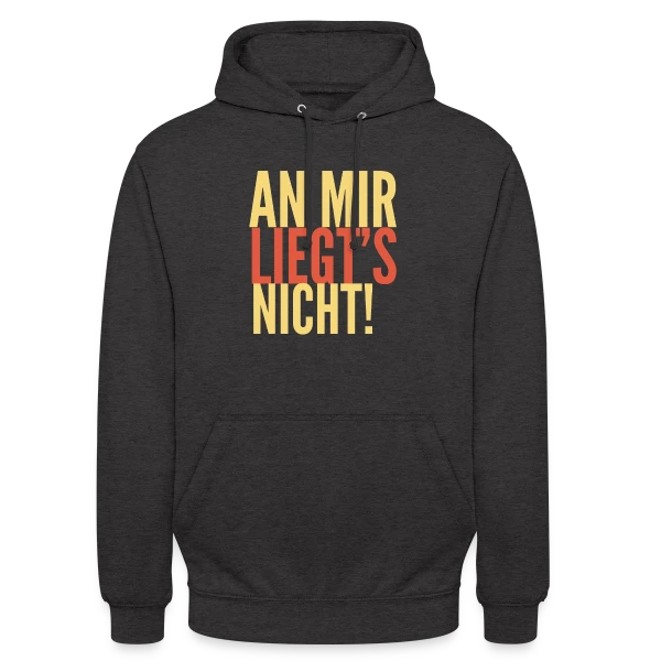 C'est Pas Ma Faute Sarcasme sur Sweat-shirt à capuche unisexe