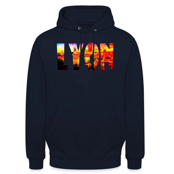 Lyon Cité Vibrante sur Sweat-shirt à capuche unisexe