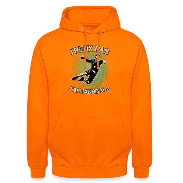 J'peux pas J'ai Handball | T-Shirt Humour Sportif sur Sweat-shirt à capuche unisexe