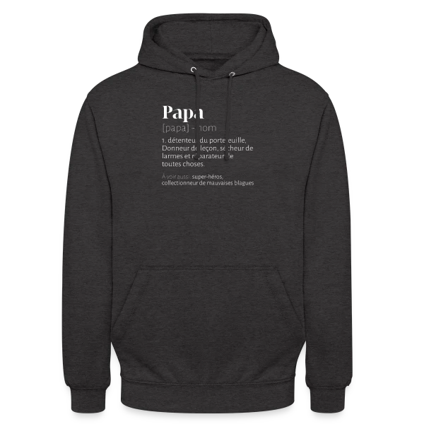 Papa Bricoleur - Définition Humour Fête des Pères sur Sweat-shirt à capuche unisexe