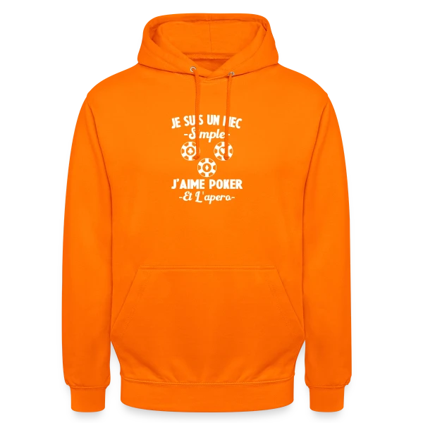 Je Suis Un Mec Simple J'aime Poker Et L'Apéro sur Sweat-shirt à capuche unisexe