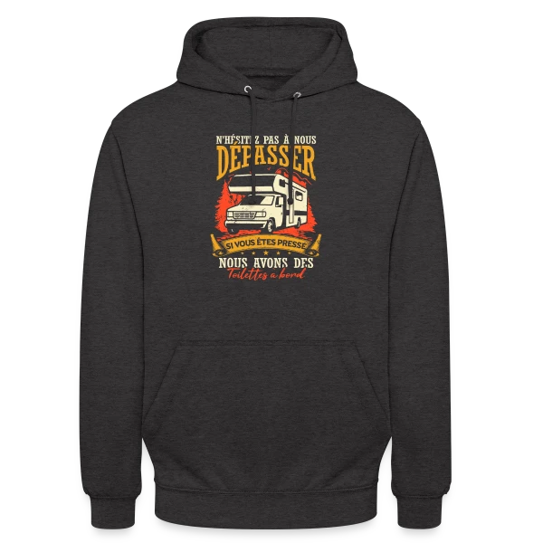 Drôle de Campeur en Camping-Car: Mes Vacances Parfaites! sur Sweat-shirt à capuche unisexe
