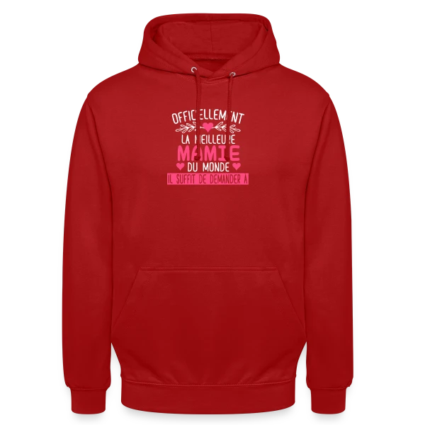 Officiellement Meilleure Mamie du Monde : T-shirt Cadeau Personnalisé sur Sweat-shirt à capuche unisexe