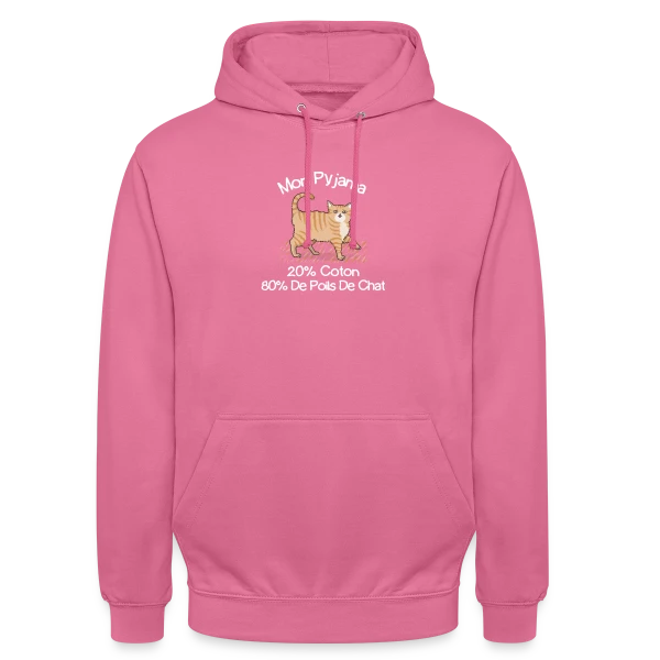 Humour 'Mon Pyjama 80% Poils de Chat' sur Sweat-shirt à capuche unisexe