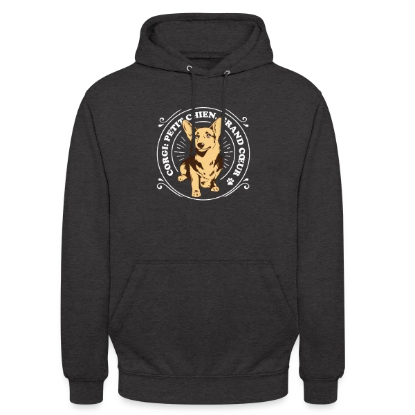 Corgi: Petit Chien, Grand Cœur - Amour Canin sur Sweat-shirt à capuche unisexe